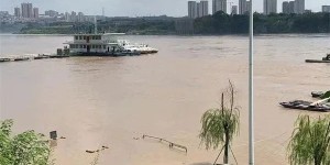 洪峰过境！长江泸州段实行临时禁航管制