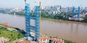 扣塔安装进入收尾阶段！泸州长江五桥建设迎来新进展